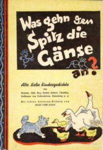 1948 Was gehn den Spitz die Gänse an? (Kinderbuch) - Titelseite des Buches mit Kindergedichten