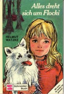 1971 Alles dreht sich um Flocki (Kinderbuch) 01