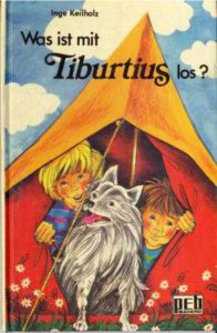 1977 Was ist mit Tiburtius los? (Kinderbuch) 01