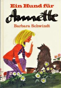 1977 Ein Hund für Annette (Kinderbuch) 01