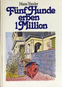1978 Fünf Hunde erben 1 Million (Kinderbuch) 01
