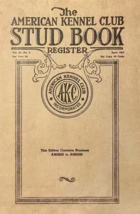 The American Kennel Club Stud Book Register 1878-2004